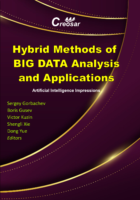 Hybrid Methods of Big Data Analysis and Applications